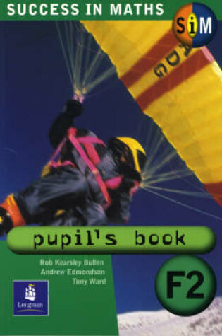 Cover of Success in Maths: Pupil's Book Foundation 2 Paper
