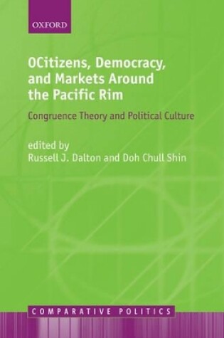 Cover of Citizens, Democracy, and Markets Around the Pacific Rim