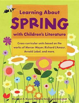 Book cover for Learning About Spring with Children's Literature