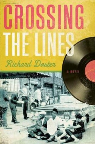 Cover of Crossing the Lines