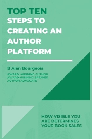 Cover of Top Ten Steps to Creating an Author Platform
