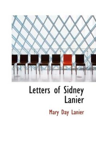 Cover of Letters of Sidney Lanier