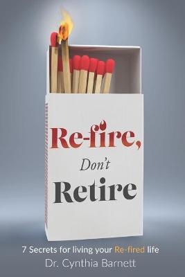 Book cover for Re-Fire! Don't Retire