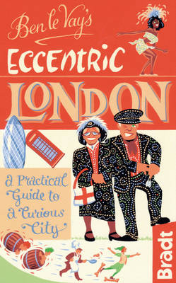 Book cover for Ben le Vay's Eccentric London