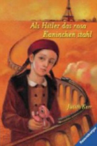 Cover of Als Hitler das rosa Kaninchen stahl