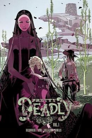 Cover of Pretty Deadly Vol. 1