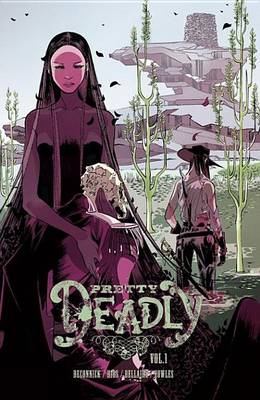 Book cover for Pretty Deadly Vol. 1