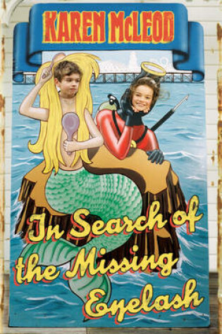 Cover of In Search of the Missing Eyelash