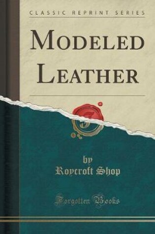 Cover of Modeled Leather (Classic Reprint)