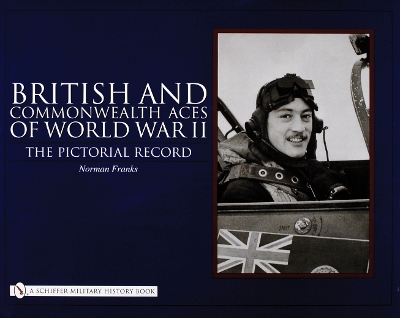 Book cover for British and Commonwealth Aces of World War II: The Pictorial Record