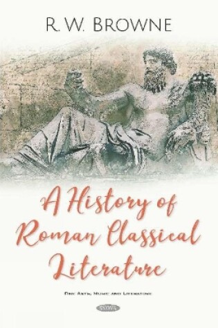 Cover of A History of Roman Classical Literature