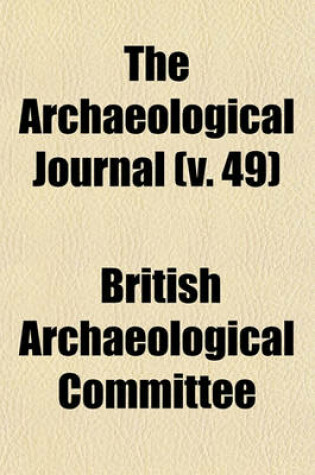 Cover of The Archaeological Journal (V. 49)