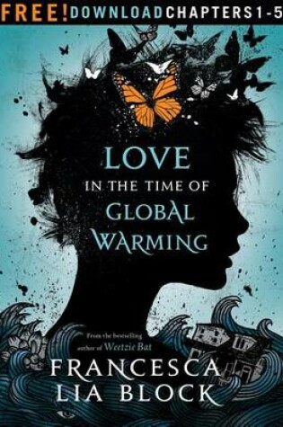 Cover of Love in the Time of Global Warming: Chapters 1-5