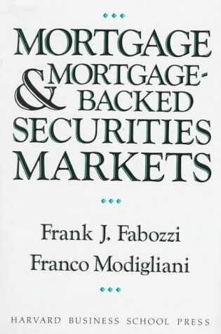 Cover of Mortgages and Mortgage-backed Securities Markets