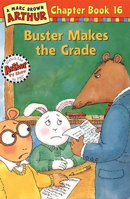 Book cover for Buster Makes the Grade