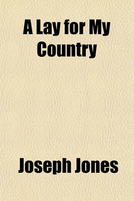 Book cover for A Lay for My Country