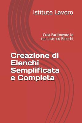 Book cover for Creazione di Elenchi Semplificata e Completa