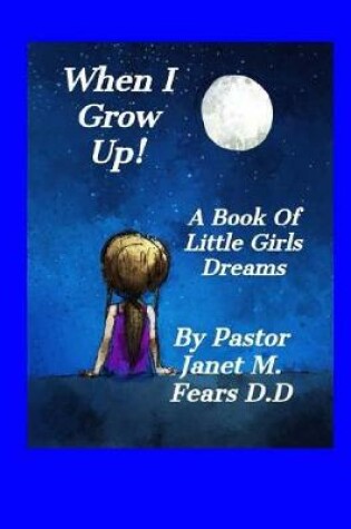 Cover of When I Grow Up!