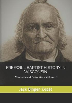 Cover of Freewill Baptist History in Wisconsin