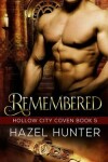 Book cover for Remembered (Book Five of the Hollow City Coven Series)
