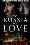 Book cover for To Russia for Love