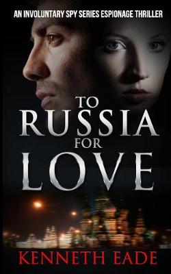 Book cover for To Russia for Love