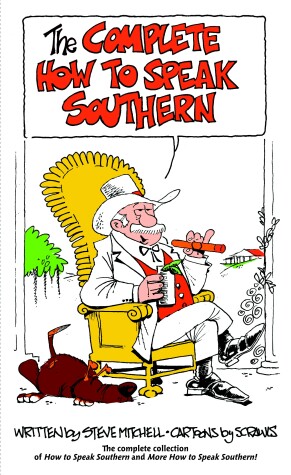 Book cover for The Complete How to Speak Southern