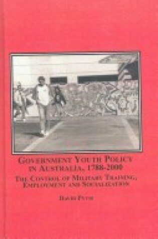 Cover of Government Youth Policy in Australia, 1788-2000