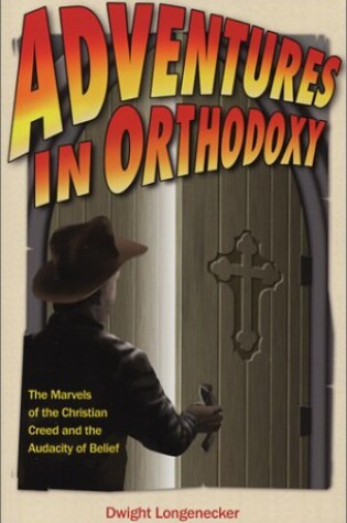 Cover of Adventures in Orthodoxy