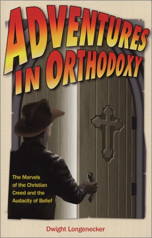 Book cover for Adventures in Orthodoxy