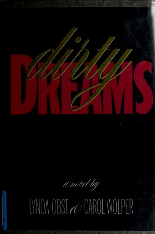 Cover of Obst L. & Wolper C. : Dirty Dreams (Hbk)