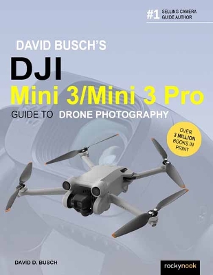Book cover for David Busch's DJI Mini 3/Mini 3 Pro Guide to Drone Photography