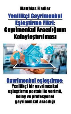 Book cover for Yenilikçi Gayrimenkul E&#351;le&#351;tirme Fikri