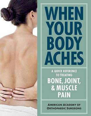 Book cover for When Your Body Aches