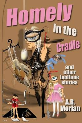 Book cover for Homely in the Cradle and Other Stories