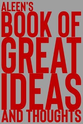 Book cover for Aleen's Book of Great Ideas and Thoughts