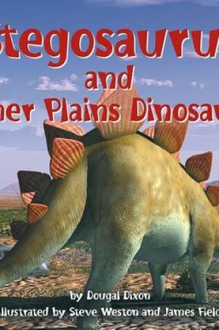 Cover of Stegosaurus and Other Plains Dinosaurs