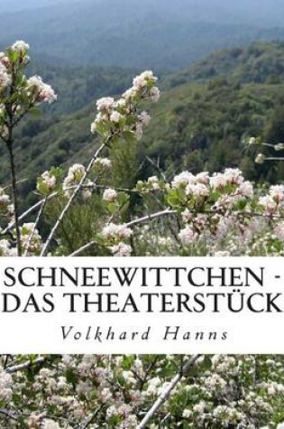 Cover of Schneewittchen - Das Theaterstuck