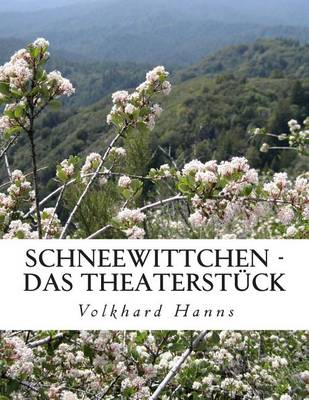Book cover for Schneewittchen - Das Theaterstuck