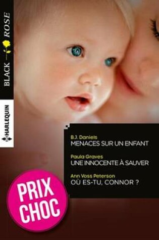 Cover of Menaces Sur Un Enfant - Une Innocente a Sauver - Ou Es-Tu, Connor ?