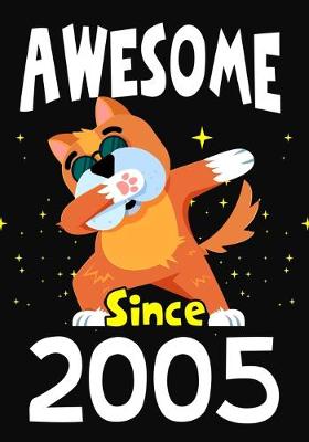 Book cover for Awesome Since 2005