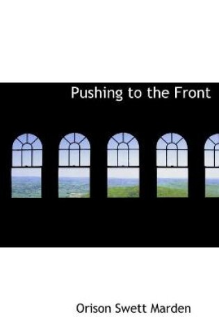 Cover of Pushing to the Front