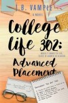 Book cover for College Life 302