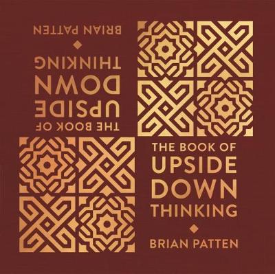 Book cover for The Book Of Upside Down Thinking
