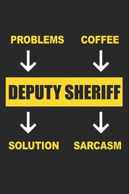 Book cover for Deputy Sheriff Input Output