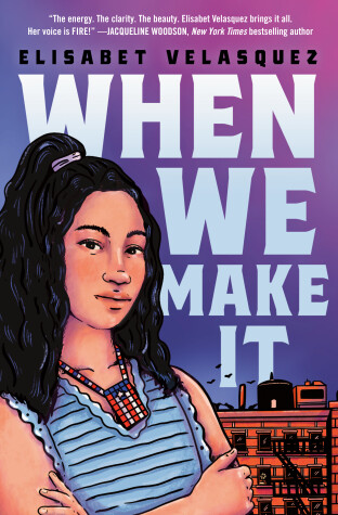 Book cover for When We Make It