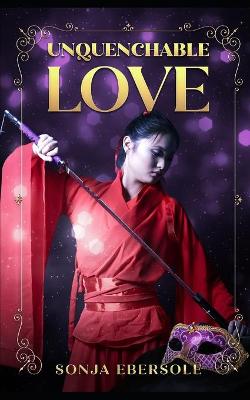 Book cover for Unquenchable Love