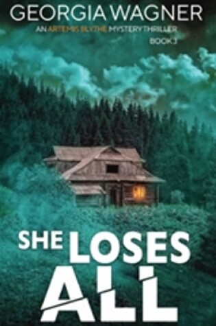 Cover of She Loses All