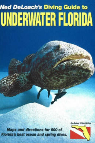 Cover of Diving Guide to Underwater Florida