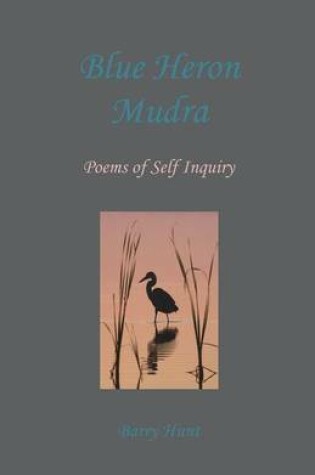 Cover of Blue Heron Mudra